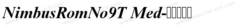 NimbusRomNo9T Med字体转换